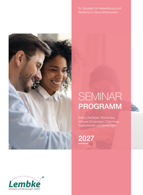 Der Titel vom Seminarprogramm 2027 mit (Web-) Seminaren, Workshops, Inhouse-Schulungen, Coachings, Supervisionen und Beratungen – Link: Seminarprogramm 2027 als PDF